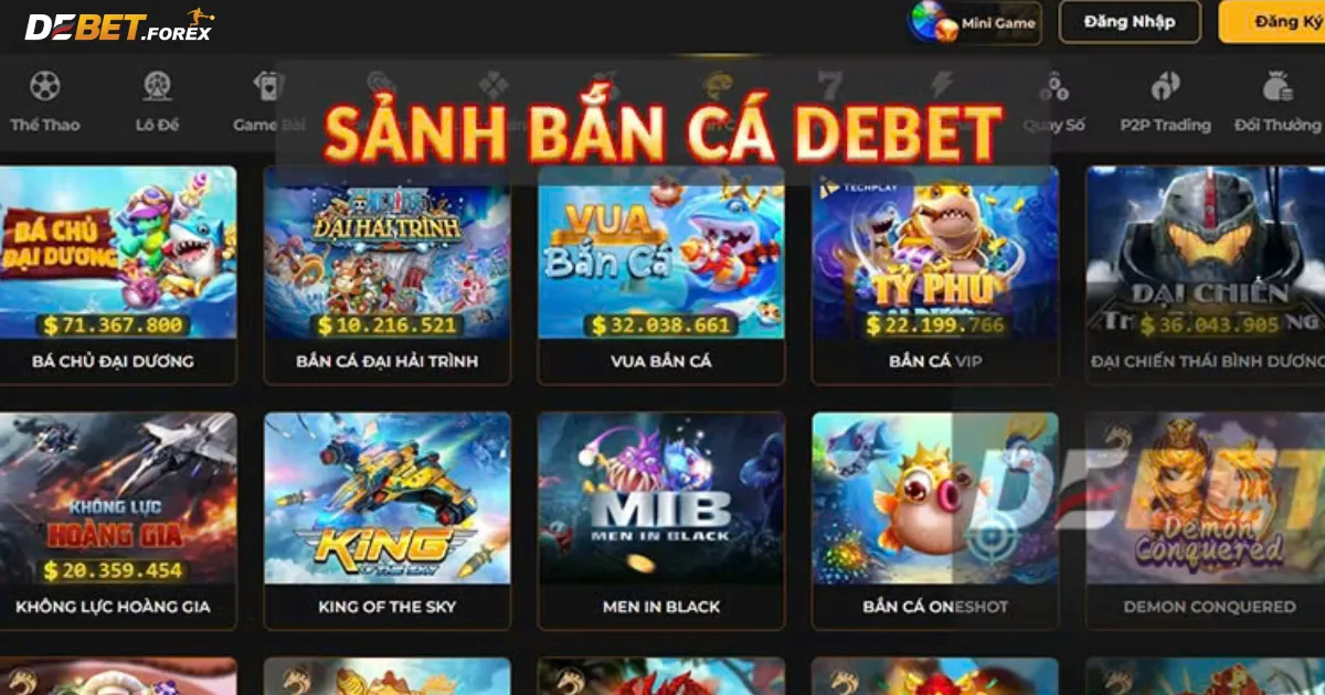 Giới Thiệu Về Game Bắn Cá Debet